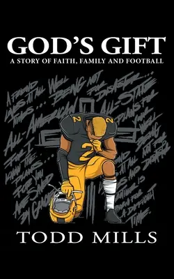 Boží dar: Príbeh o viere, rodine a futbale - God's Gift: A Story of Faith, Family, and Football