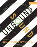 Sound Unbound: Sampling digitálnej hudby a kultúry - Sound Unbound: Sampling Digital Music and Culture