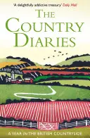 Vidiecke denníky: Denníky z britského vidieka: Rok na britskom vidieku - The Country Diaries: A Year in the British Countryside
