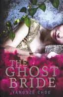 Nevesta duchov - Ghost Bride