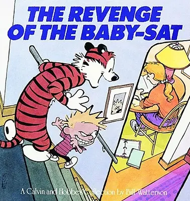 Pomsta Baby-Sat, 8: zbierka Calvin a Hobbes - The Revenge of the Baby-Sat, 8: A Calvin and Hobbes Collection