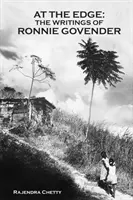 Na hrane; spisy Ronnieho Govendera - At the Edge; The Writings of Ronnie Govender
