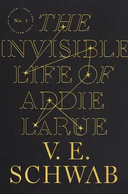 Neviditeľný život Addie Larue - The Invisible Life of Addie Larue