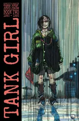 Tankové dievča: 1990-1993: Color Classics Book 2 - Tank Girl: Color Classics Book 2 1990-1993