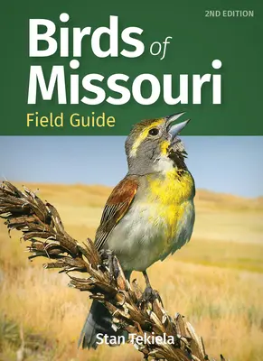 Poľný sprievodca vtáctva Missouri - Birds of Missouri Field Guide