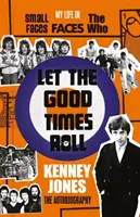 Nech sa dobré časy točia - Let The Good Times Roll