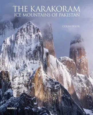 Karakoram: Ľadové pohorie v Pakistane - The Karakoram: Ice Mountains of Pakistan