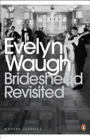 Brideshead Revisited - Posvätné a profánne spomienky kapitána Charlesa Rydera - Brideshead Revisited - The Sacred and Profane Memories of Captain Charles Ryder