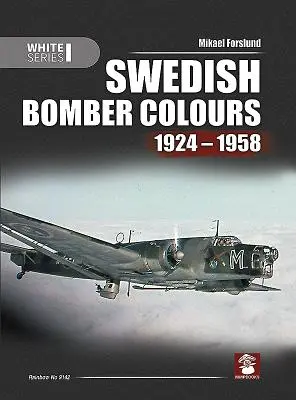 Farby švédskych bombardérov 1924-1958 - Swedish Bomber Colours 1924-1958