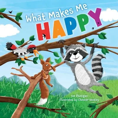 Čo ma robí šťastnou - What Makes Me Happy
