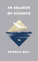 Pri hľadaní ticha - In Search of Silence