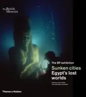 Potopené mestá: Stratené svety Egypta - Sunken Cities: Egypt's Lost Worlds