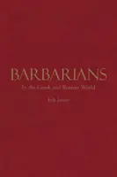 Barbari v gréckom a rímskom svete - Barbarians in the Greek and Roman World
