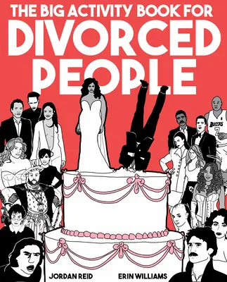 Veľká kniha aktivít pre rozvedených ľudí - The Big Activity Book for Divorced People