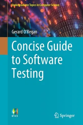 Stručný sprievodca testovaním softvéru - Concise Guide to Software Testing