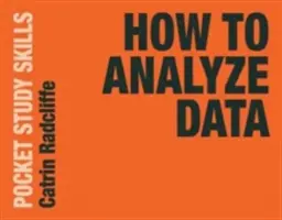 Ako analyzovať údaje - How to Analyze Data