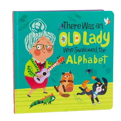 Bola jedna stará dáma, ktorá zhltla abecedu - There Was an Old Lady Who Swallowed the Alphabet