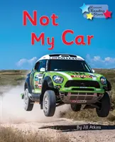 Nie je to moje auto - Phonics Phase 3 - Not My Car - Phonics Phase 3