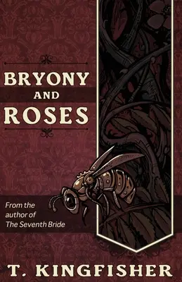 Bryony a ruže - Bryony and Roses