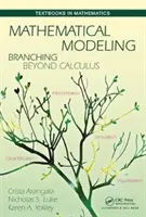 Matematické modelovanie: Rozvetvenie za hranice kalkulu - Mathematical Modeling: Branching Beyond Calculus