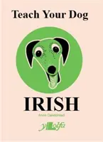 Naučte svojho psa írsky - Teach Your Dog Irish