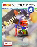 Max Science primary Journal 6 - Objavovanie prostredníctvom skúmania - Max Science primary Journal 6 - Discovering through Enquiry