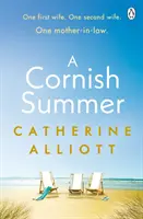 Cornish Summer - Dokonalé letné čítanie o rodine, láske a tajomstvách - Cornish Summer - The perfect feel-good summer read about family, love and secrets