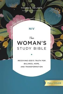 NIV, Študijná Biblia pre ženy, tvrdá väzba, plnofarebná: Prijímanie Božej pravdy pre rovnováhu, nádej a premenu - NIV, the Woman's Study Bible, Hardcover, Full-Color: Receiving God's Truth for Balance, Hope, and Transformation