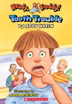 Problémy so zubami (Ready, Freddy! #1), 1 - Tooth Trouble (Ready, Freddy! #1), 1