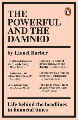 Mocní a zatratení: Súkromné denníky v turbulentných časoch - The Powerful and the Damned: Private Diaries in Turbulent Times