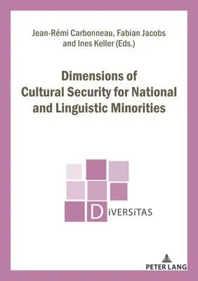 Rozmery kultúrnej bezpečnosti národnostných a jazykových menšín - Dimensions of Cultural Security for National and Linguistic Minorities