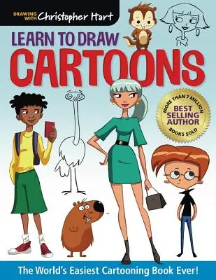 Naučte sa kresliť komiksy: Najjednoduchšia kniha o kreslení na svete! - Learn to Draw Cartoons: The World's Easiest Cartooning Book Ever!