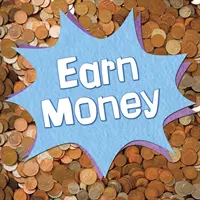 Zarábajte peniaze - Earn Money