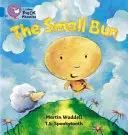 Malá buchta - The Small Bun