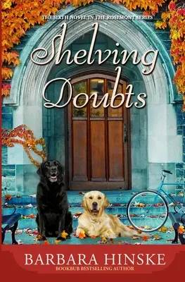 Pochybnosti v regáloch: Šiesty román zo série Rosemont - Shelving Doubts: The Sixth Novel in the Rosemont Series