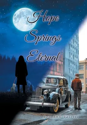 Nádej pramení večne - Hope Springs Eternal