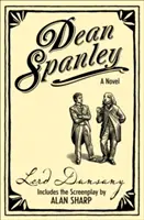 Dean Spanley: (The Novel) - Dean Spanley: The Novel