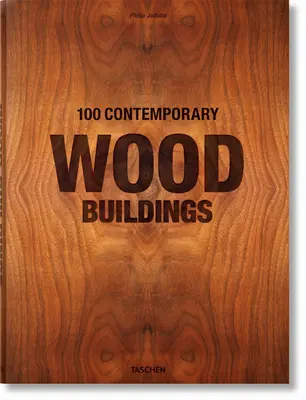 100 súčasných drevených stavieb - 100 Contemporary Wood Buildings