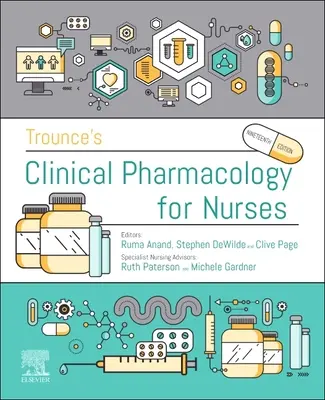 Trounce's Pharmacology for Nurses and Allied Health Professionals