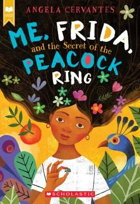 Ja, Frida a tajomstvo pávieho prsteňa - Me, Frida, and the Secret of the Peacock Ring
