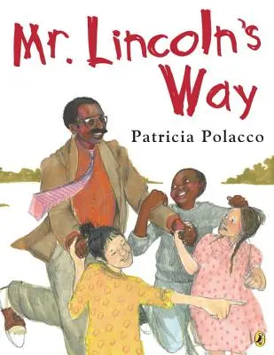 Cesta pána Lincolna - Mr. Lincoln's Way