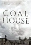 Uhoľný dom - Coal House