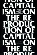 O reprodukcii kapitalizmu: ideológia a ideologické štátne aparáty - On the Reproduction of Capitalism: Ideology and Ideological State Apparatuses
