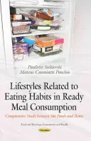Životný štýl súvisiaci so stravovacími návykmi pri konzumácii hotových jedál - porovnávacia štúdia medzi Sao Paulom a Rímom - Lifestyles Related to Eating Habits in Ready Meal Consumption - Comparative Study between Sao Paulo & Rome
