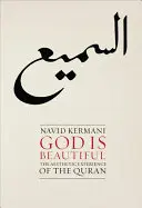 Boh je krásny: Estetická skúsenosť s Koránom - God Is Beautiful: The Aesthetic Experience of the Quran