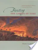 Prelomenie hraníc času - Rekonštrukcia geohistórie v období revolúcie - Bursting the Limits of Time - The Reconstruction of Geohistory in the Age of Revolution