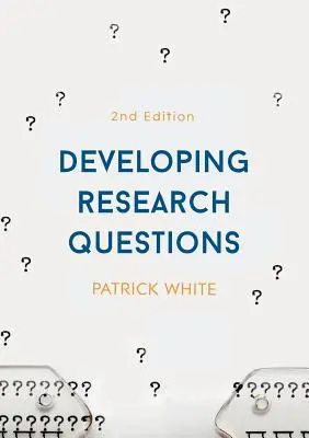 Rozvíjanie výskumných otázok - Developing Research Questions