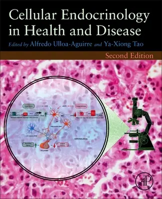 Bunková endokrinológia v zdraví a chorobe - Cellular Endocrinology in Health and Disease