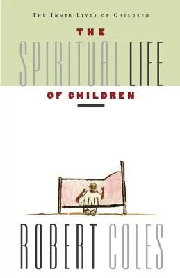 Duchovný život detí - The Spiritual Life of Children