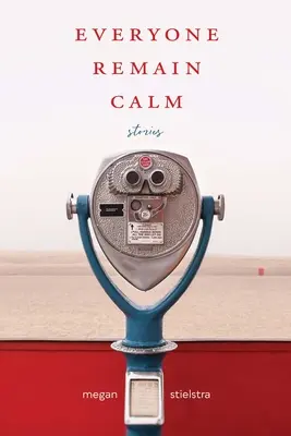 Všetci zachovajte pokoj: Príbehy - Everyone Remain Calm: Stories